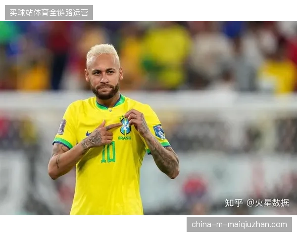 内马尔伤愈回归有望在最后一场热身赛出场，巴西队最强阵容呼之欲出